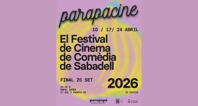 PARAPACINE26. EL FESTIVAL DE CINEMA DE COMÈDIA DE SABADELL