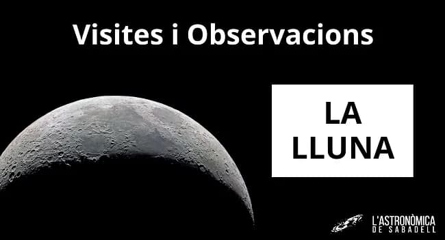 Visitas y Observaciones: La Luna