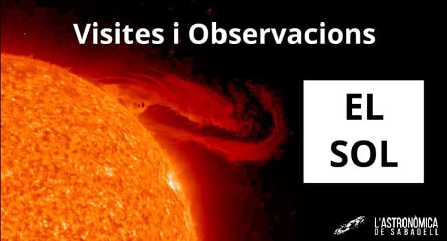 Visites i Observacions Astronòmiques: el Sol